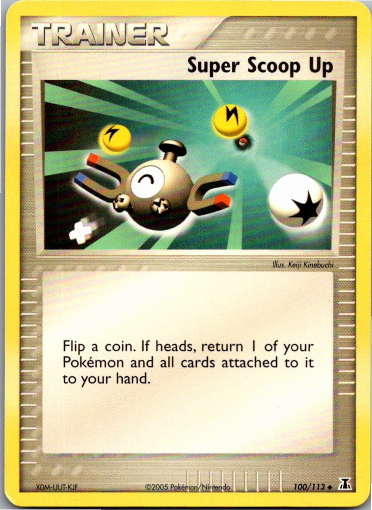 Super Scoop Up Super-Anziehungskraft 100/113 EX Delta Species – Vorderseite